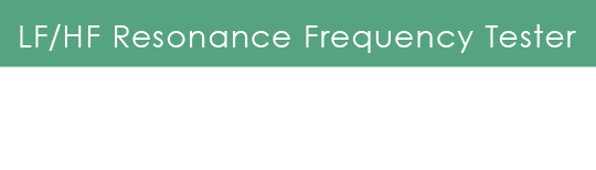 LF/HF Resonance Frequency Tester